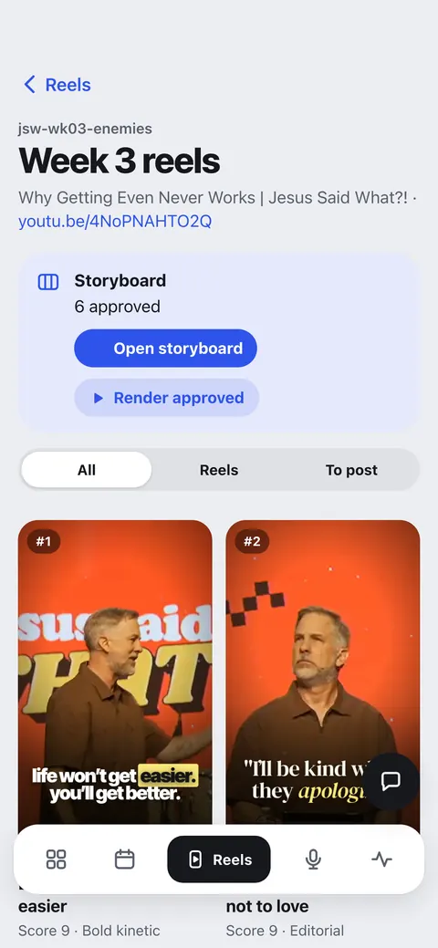 The reels screen with the storyboard: 6 approved, render approved